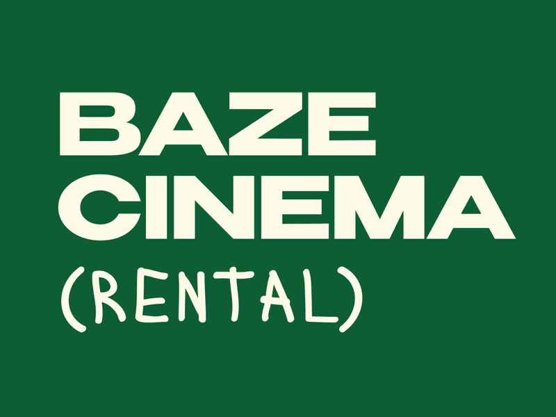 BAZE CINEMA RENTAL